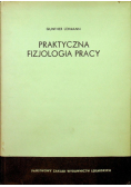Praktyczna fizjologia pracy
