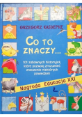 Co to znaczy