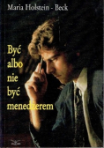 Być albo nie być menedżerem