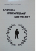 Człowiek wewnętrznie zniewolony