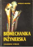 Biomechanika inżynierska Zagadnienia wybrane
