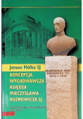 Koncepcja wychowawcza księdza Mieczysława Kuznowicza