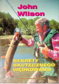 Sekrety skutecznego wędkowania