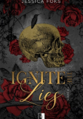 Ignite the Lies. Liars Tom 3