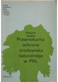 Prawnokarna ochrona środowiska naturalnego w PRL