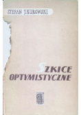 Szkice optymistyczne