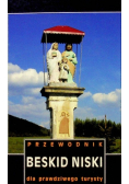 Beskid Niski Przewodnik dla prawdziwego turysty