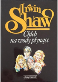 Chleb na wody płynące