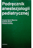 Podręcznik anestezjologii pediatrycznej