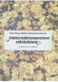 Materiałoznawstwo odzieżowe
