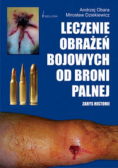 Leczenie obrażeń bojowych od broni palnej