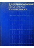 Prefabrykowane ściany zewnętrzne