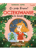 Co zrobi Frania? Tom 5 Oczekiwanie na święta