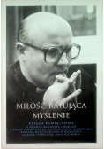 Miłość ratująca myślenie