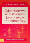 Dziennikarstwo uczestniczące jako przejaw mediamorfozy