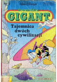 Komiks Gigant Nr 3 Tajemnica dwóch cywilizacji