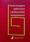 Sztuka wystąpień publicznych i profesjonalnej korespondencji