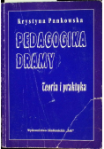 Pedagogika dramy Teoria i praktyka