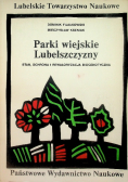 Parki wiejskie Lubelszczyzny