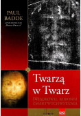 Twarzą w Twarz Świadkowie koronni zmartwychwstania