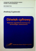 Dźwięk cyfrowy Wybrane zagadnienia teoretyczne technologia zastosowania