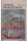 Morze Śródziemne. Region i jego dzieje
