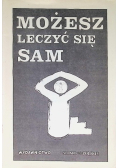 Możesz leczyć się sam