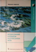 Modelowanie systemów oczyszczania wód