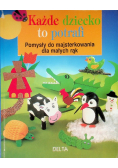Każde dziecko to potrafi