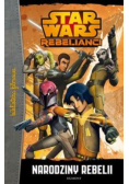 Star Wars Rebelianci Narodziny rebelii