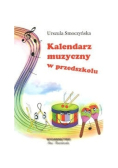 Kalendarz muzyczny w przedszkolu