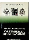 Wokół biofilozofii Kazimierza Kloskowskiego