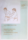 Samoobrona i techniki interwencyjne policji