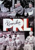 Kronika PRL Tom 27 Kościół w PRL