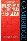 Cambridge international dictionary of English