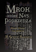 Mrok który nas poprzedza