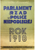 Parlament i rząd w Polsce niepodległej Rok 1918, 1938 r