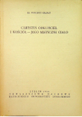 Chrystus odkupiciel i kościoł - jego mistyczne ciało