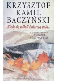 Kedy się miłość śmiercią stała