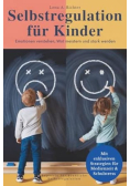 Selbstregulation für Kinder