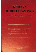 Księga Jubileuszowa ku czci Profesor Krystyny Sawickiej