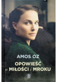 Opowieść o miłości i mroku