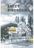 Nas łączy biedronka