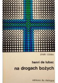 Na drogach bożych Znaki Czasu