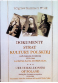Dokumenty strat kultury polskiej pod okupacją niemiecką 1939-1944 z archiwum Karola Estreichera