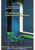 Profilaktyka pierwszorzędowa