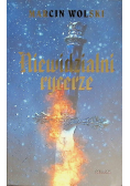 Niewidzialni rycerze