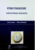 Rynki finansowe Nowe wyzwania i możliwości