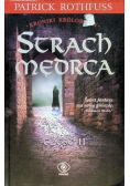 Kronika Królobójcy  Część 2 Strach mędrca