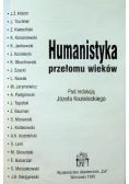 Humanistyka przełomu wieków